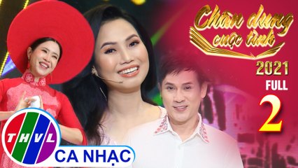 Chân dung cuộc tình - Tập 2 FULL: Nhạc sĩ Phạm Thế Mỹ