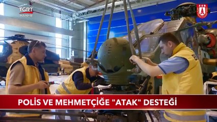Polis ve Mehmetçiğe "Atak" Desteği