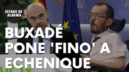 Buxadé pone ‘fino’ a Echenique tras defender a los radicales