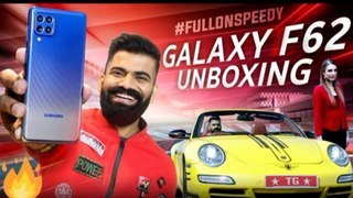 Samsung Galaxy F62 Unboxing & First Look - Need For #FullOnSpeedy​ 