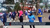 Video Senam Zumba Tanpa Prokes Beredar  Satgas Covid-19 Pinrang Akan Mencari Penatia Pelaksana