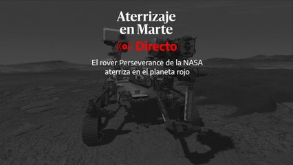 Aterrizaje del rover Perseverance en Marte