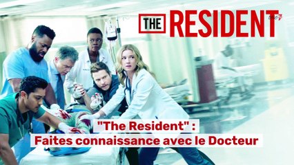 The Resident ​: Le coup de coeur de Télé7