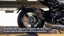 ROADSTER MV AGUSTA DRAGSTER RR SCS 2021 : LE PLUS BEL ARRIÈRE TRAIN DE LA PRODUCTION