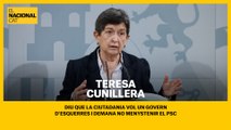 Teresa Cunillera diu que la ciutadania prefereix un Govern d'esquerres i demana no menystenir el PSC