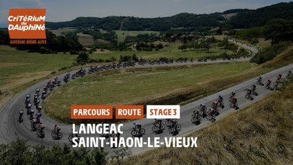 Critérium du Dauphiné 2021 - Découvrez l'étape 3