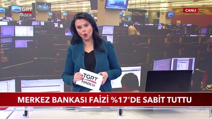 Merkez Bankası Faizi %17'de Sabit Tuttu
