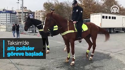 Taksim'de atlı polisler göreve başladı