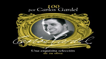 Carlos Gardel - Sueño De Juventud