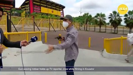Gun waving robber holds up TV reporter, crew while filming in Ecuador