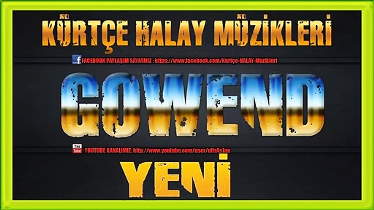 FEYSELE DERİKİ - CİDA-GOWEND HAREKETLİ HALAY KÜRTÇE 2018