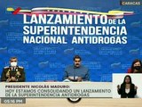 Pdte. Maduro: Hoy estamos consolidando el lanzamiento de la Superintendencia Antidrogas de Venezuela