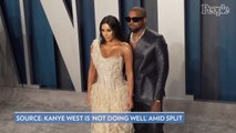 Kanye West Is 'Not Doing Well' Amid Split from Kim Kardashian: 'He Knows What He Is Losing' Says Source