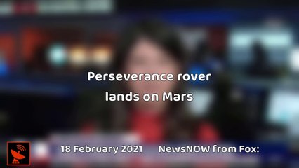 Breaking | Perseverance rover successfully lands on Mars  18 February 2021