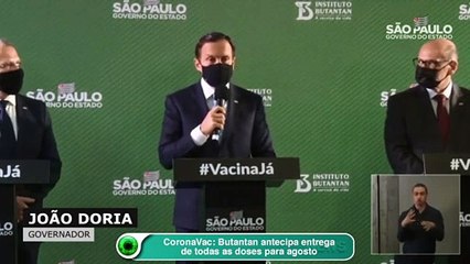 CoronaVac: Butantan antecipa entrega de todas as doses para agosto