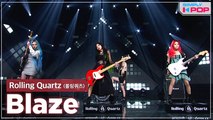 [Simply K-Pop] Rolling Quartz (롤링쿼츠) - Blaze _ Ep.455