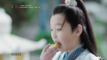 Hoa Mãn Thiên  TẬP 16 (Thuyết Minh VTV2) - Phim Hoa ngữ