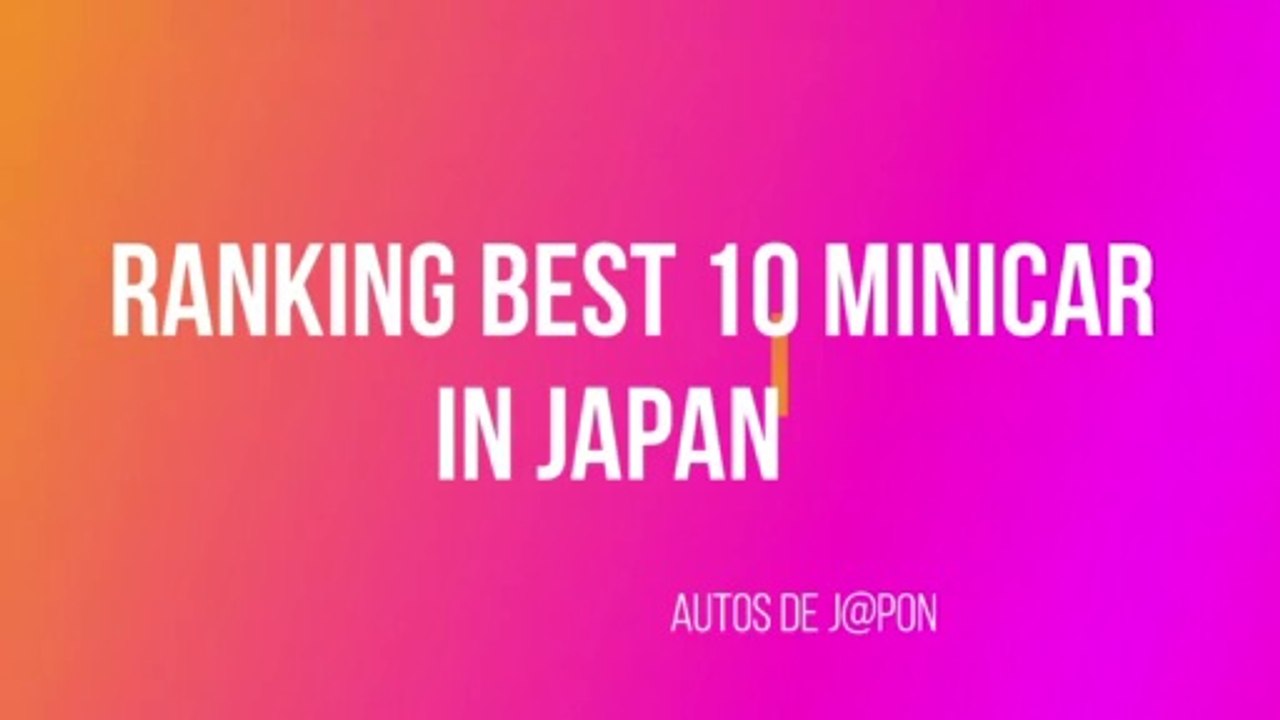 Ranking best  10 minicar in Japan. February 2021