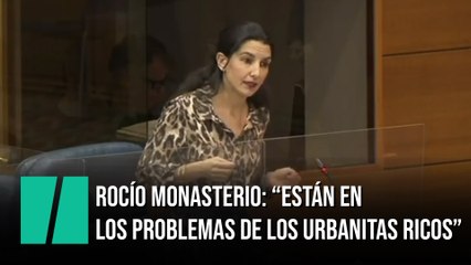 Rocío Monasterio: “Están en los problemas de los urbanitas ricos”