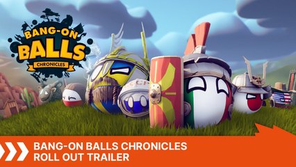 Bang-On Balls: Chronicles - Trailer d'annonce