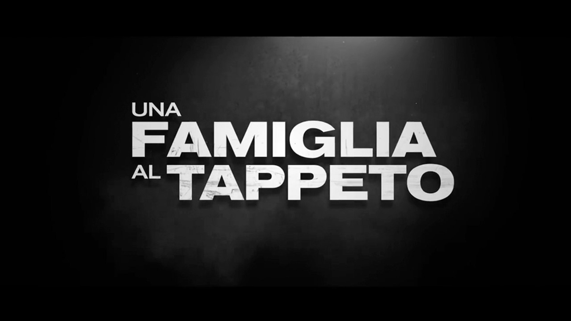 UNA FAMIGLIA AL TAPPETO 2019.iTALiAN-HD - Video Dailymotion