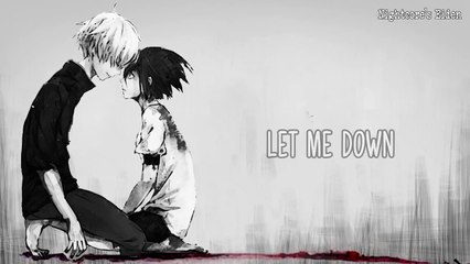 Nightcore - Let me down slowly (Lyrics)