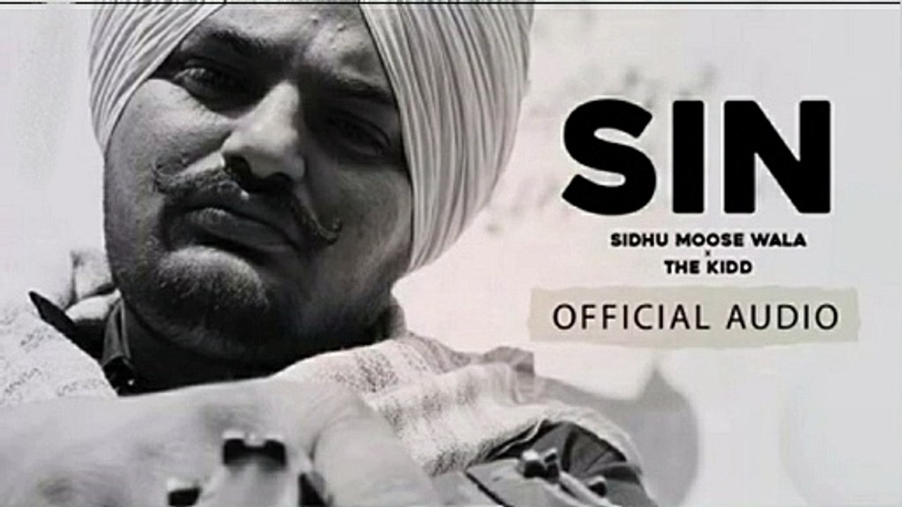 SIN - Sidhu Moose Wala New Song | new punjabi song 2021|