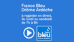 12/08/2022 - Le 6/9 de France Bleu Drôme Ardèche en vidéo