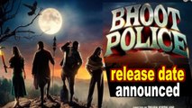 Saif Ali Khan, Arjun kapoor starrrer 'Bhoot Police' release date announced