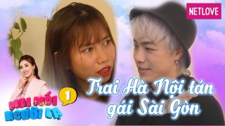 Mai Mối Cùng Người Lạ - Tập 04: Trai B-Boy Hà Nội đi tán gái nhưng vẫn kén cá chọn canh