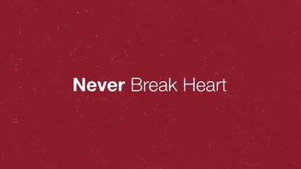 Eric Church - Never Break Heart (Lyric Video)