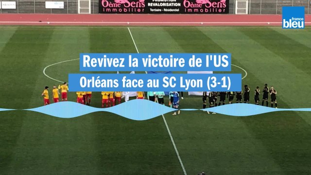 Revivez les buts et la victoire de l'US Orléans face au SC Lyon pour la 22e journée de National (3-1)