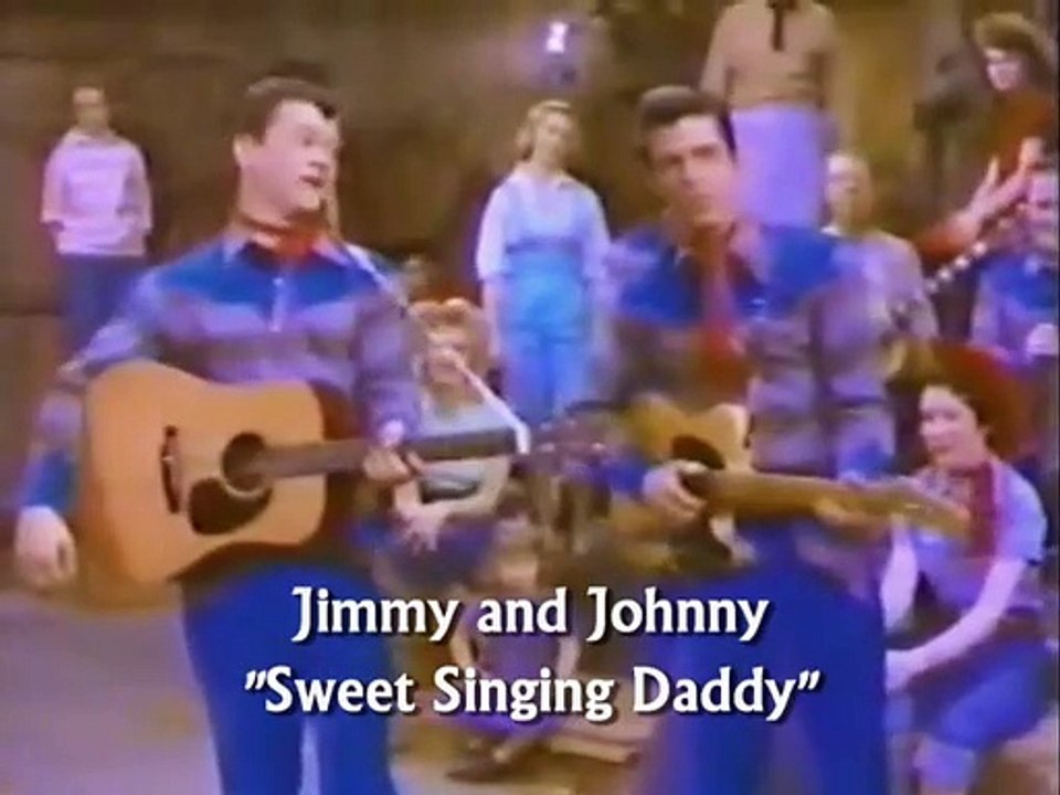 Jimmy and Johnny Sweet Singing Daddy