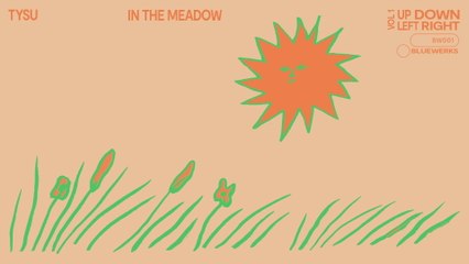 Bluewerks - In The Meadow