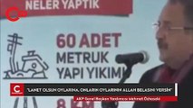 AKP'li Özhaseki'den HDP'ye: Lanet olsun oylarına, onların oylarının Allah belasını versin
