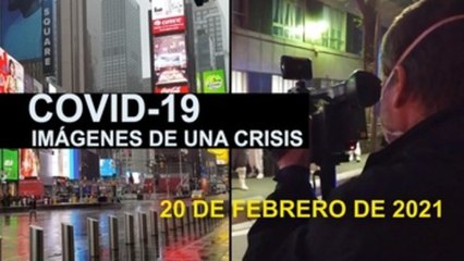 Covid-19 Imágenes de una crisis en el mundo. 20 de febrero