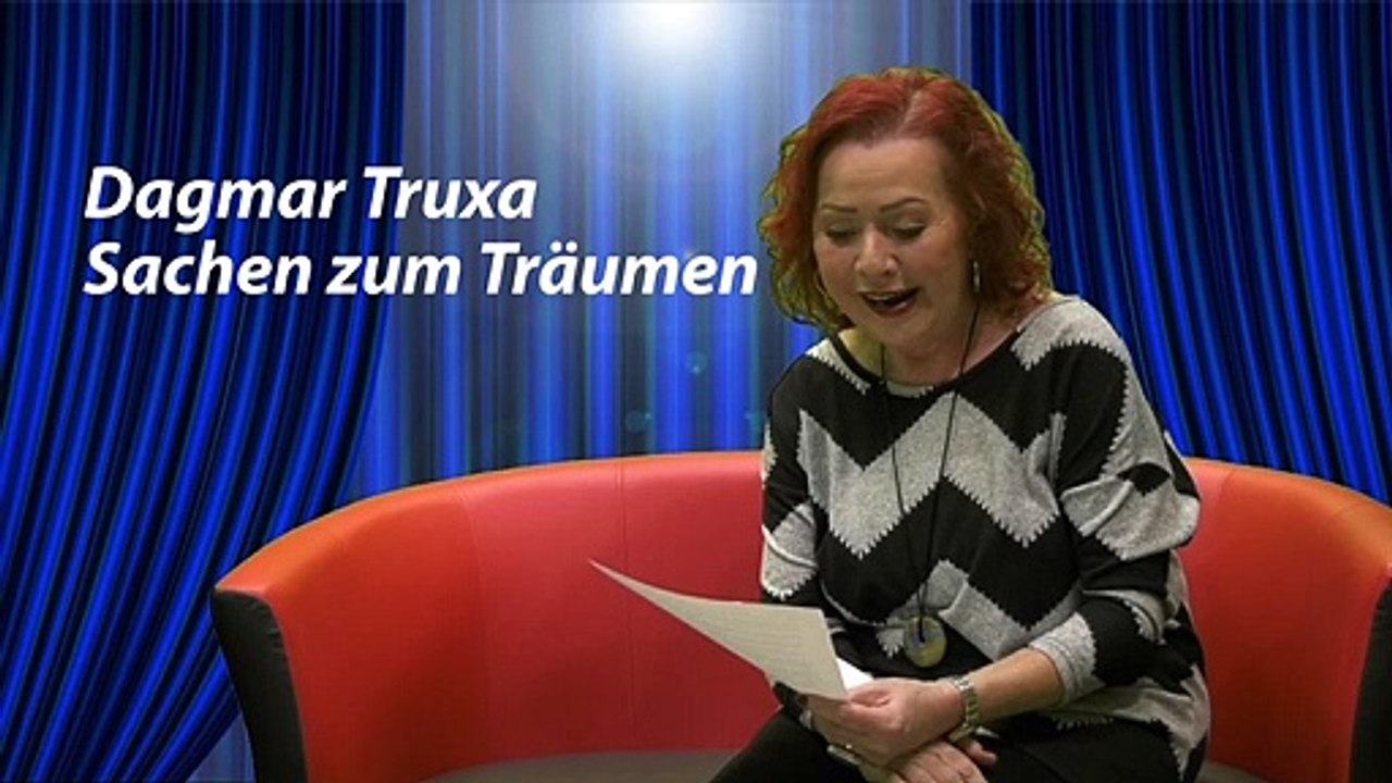 Dagmar Truxa Sachen zum Träumen Folge 15