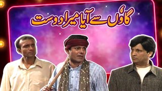 Best Comedy Of Umer Sharif,Sikandar Sanam And Saleem Afridi - Gaon Se Aaya Mera Dost - Comedy Clip