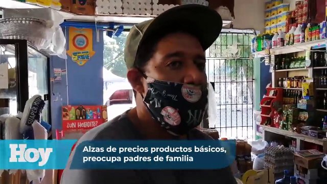 Alzas de precios productos básicos, preocupa a amas de casas y comerciantes