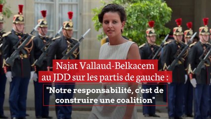 Najat Vallaud-Belkacem au JDD sur les partis de gauche