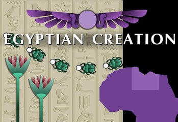 EGYPTIAN CREATION MYTH
