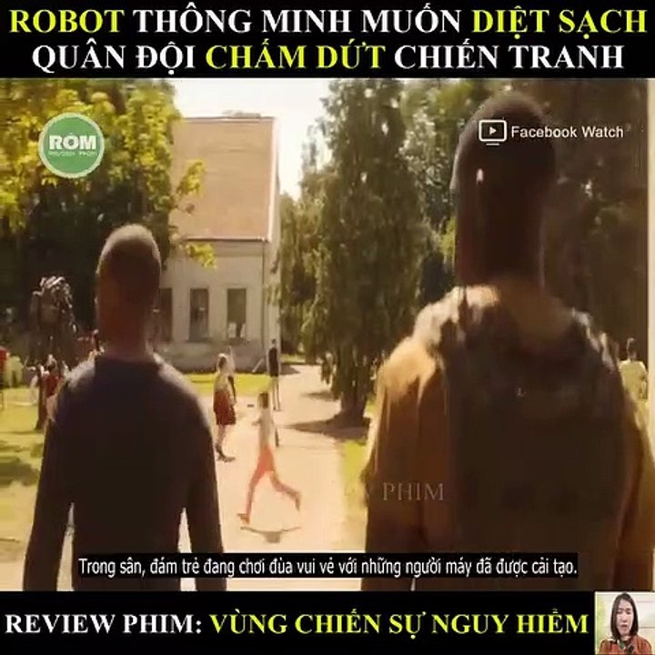 VÙNG CHIẾN SỰ NGUY HIỂM - ROBOT THÔNG MINH MUỐN DIỆT SẠCH QUÂN ĐỘI