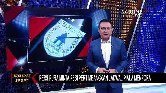 Persipura Minta PSSI Pertimbangkan Jadwal Piala Menpora