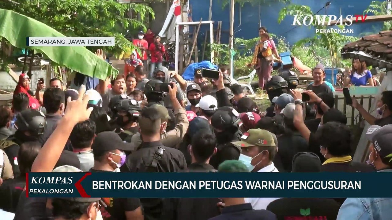 Bentrokan dengan Petugas Warnai Proses Penggusuran