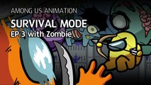 어몽어스 좀비 생존게임모드 EP3 애니메이션 _  Among us animation Survival mode EP3 with zombie