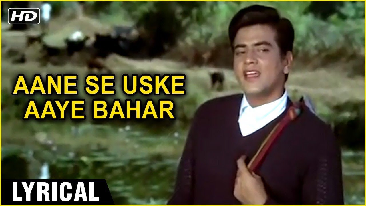 Aane Se Uske Aaye Bahar Song | Lyrical | Jeene Ki Raah | Jeetendra, Tanuja  | Mohammed Rafi|Classics - video Dailymotion