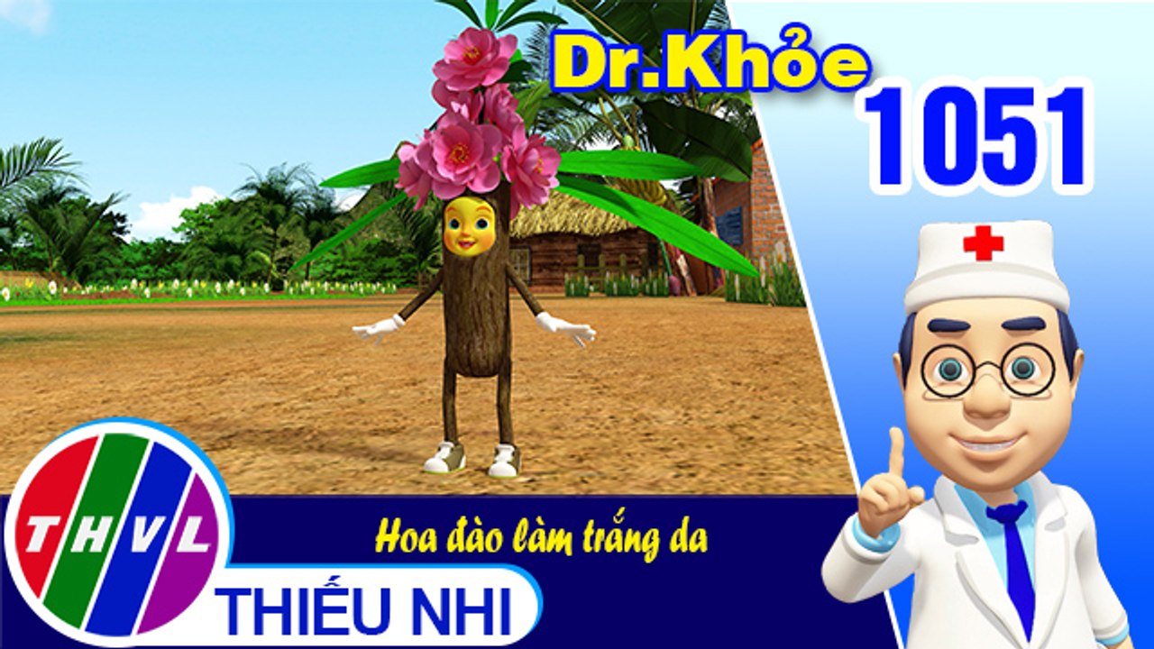 Dr. Khỏe - Tập 1051: Hoa đào làm trắng da