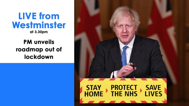 COVID-19 Live | Boris Johnson reveals roadmap out of lockdown | Live from Westminster