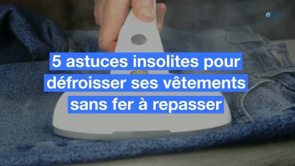 5 astuces insolites pour défroisser ses vêtements sans fer à repasser