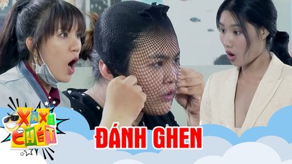 Xả Xì Chét | Dắt CHỊ ĐẠI đi ĐÁNH GHEN, cô gái nhận ngay cái kết VÔ CÙNG BẤT NGỜ I Hài Tết 2021